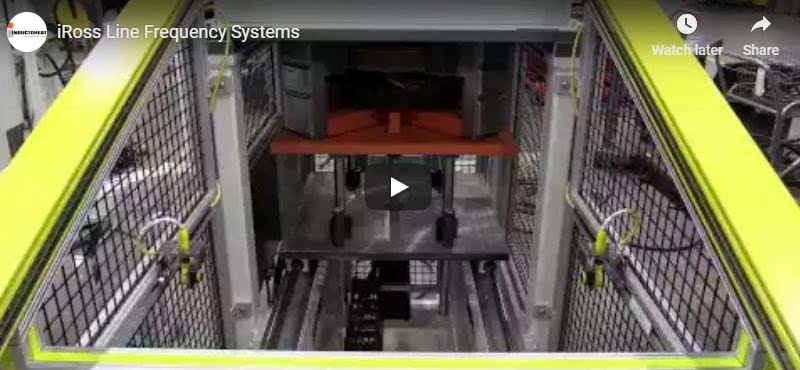 IRoss Line Frequency Heating Systems